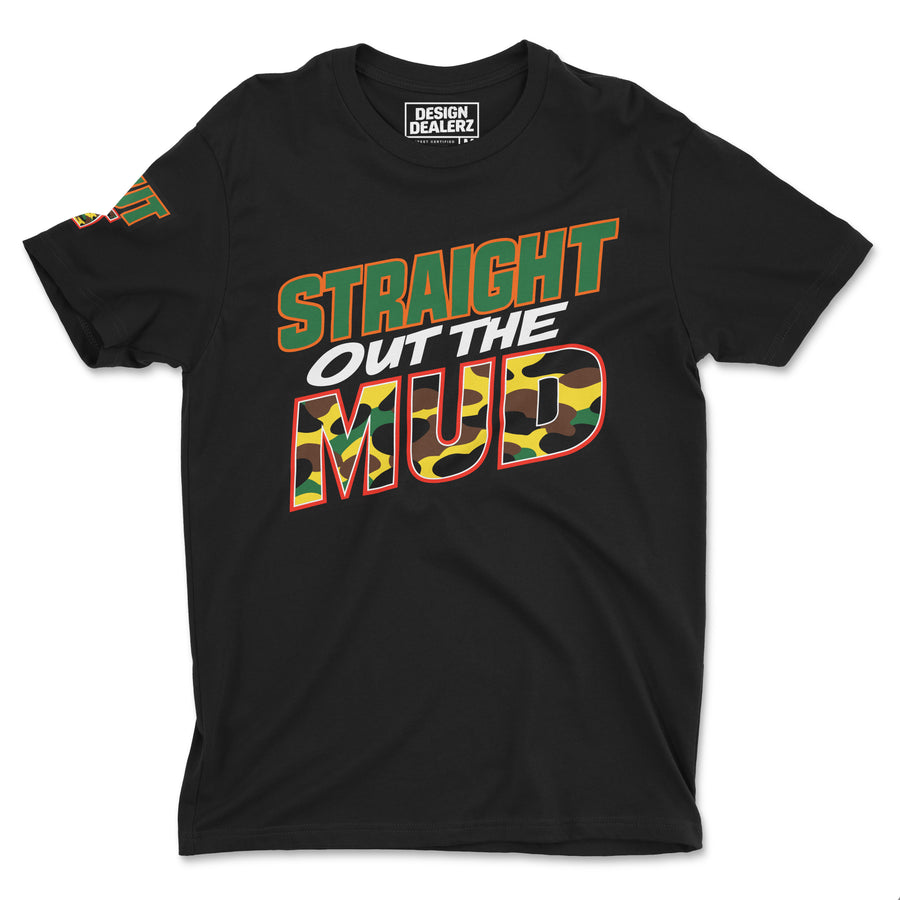 Straight Out the Mud Tee
