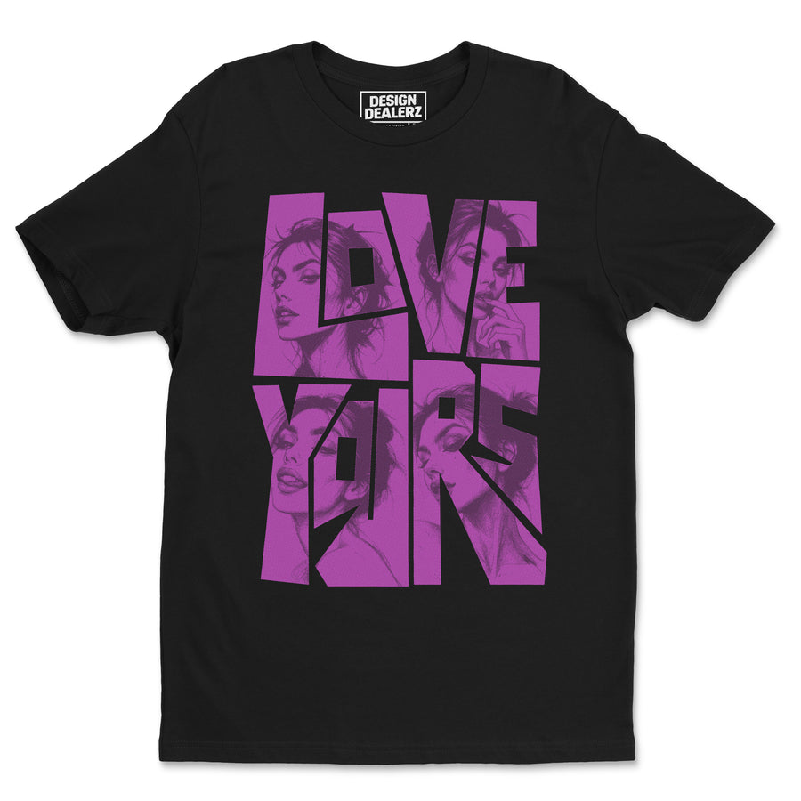 Love Yours Graphic Tee