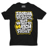 Ya Best Watch Ya Front Tee